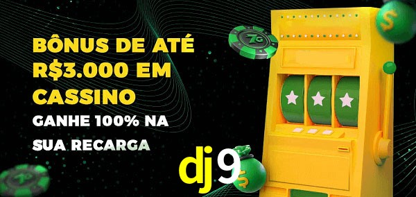 dj9 melhor bônus de depósito